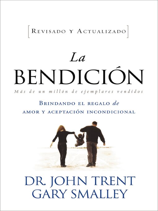 Title details for La bendición by John Trent - Available